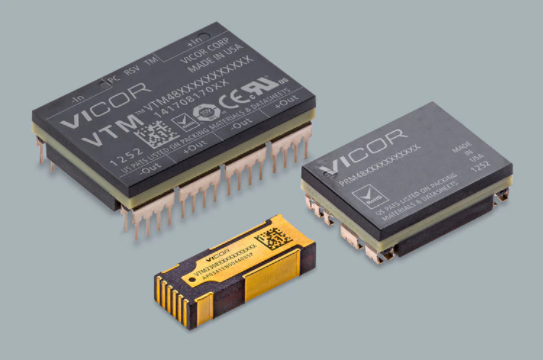 VICOR电源模块PRM™ 稳压器和 VTM™ 电流倍增器
